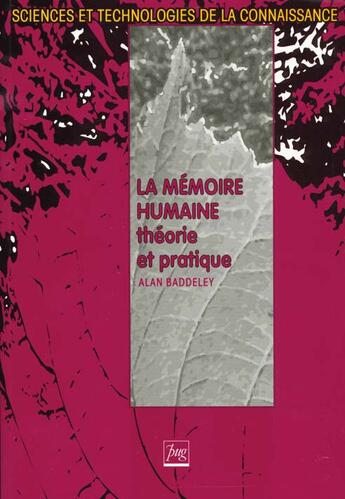 Couverture du livre « Memoire humaine (la) » de Baddeley A aux éditions Pu De Grenoble