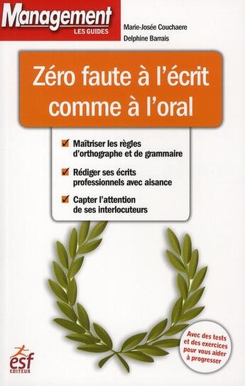 Couverture du livre « Zero faute a l ecrit comme a l oral » de Gresy Jean-Edourd aux éditions Esf Prisma