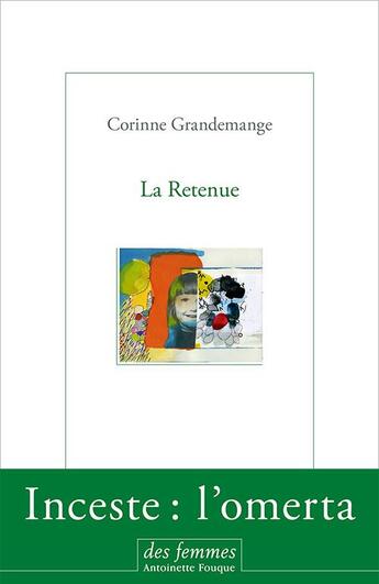 Couverture du livre « La retenue » de Corinne Grandemange aux éditions Des Femmes