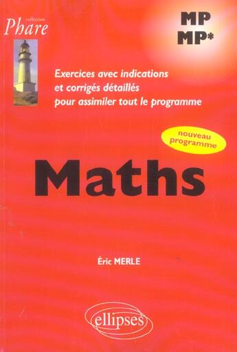 Couverture du livre « Mathematiques mp-mp* - exercices corriges » de Eric Merle aux éditions Ellipses