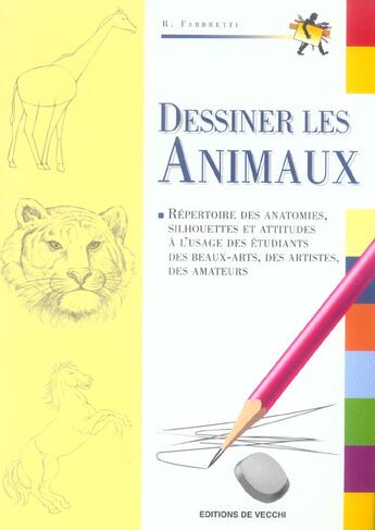 Couverture du livre « Dessiner les animaux » de Fabretti aux éditions De Vecchi