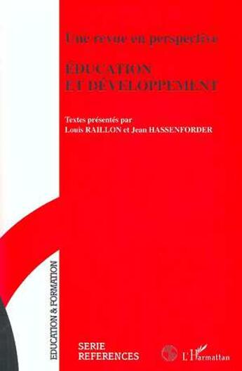 Couverture du livre « Une revue en perspective ; éducation et développement » de  aux éditions L'harmattan