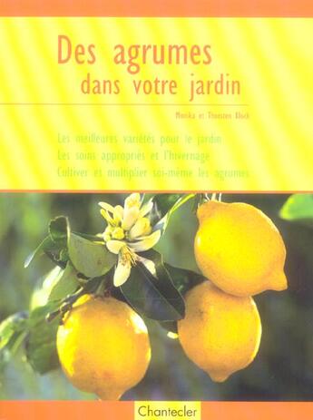 Couverture du livre « Des Agrumes Dans Votre Jardin » de Znu aux éditions Chantecler