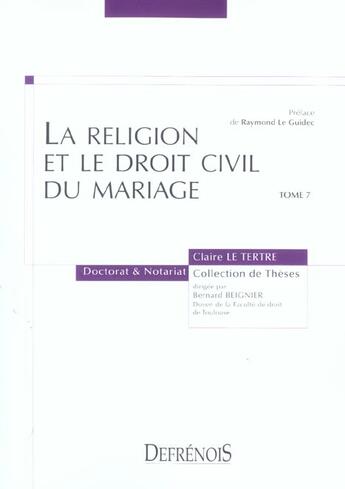 Couverture du livre « La religion et le droit civil du mariage - vol07 » de Le Tertre C. aux éditions Defrenois