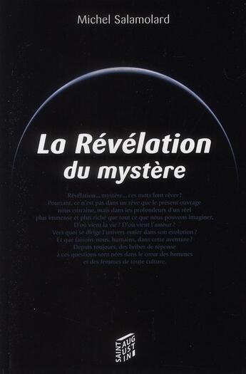 Couverture du livre « La revelation du mystere choisis en dieu avant la fondation du monde » de Michel Salamolard aux éditions Saint Augustin