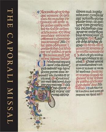 Couverture du livre « The caporali missal a masterpiece of renaissance illumination » de Fliegel S.N aux éditions Prestel