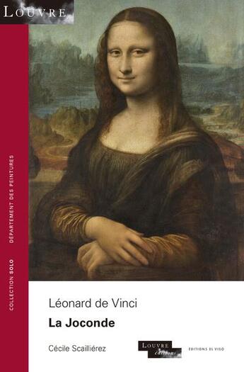 Couverture du livre « Léonard de Vinci : la Joconde » de Cecile Scaillierez aux éditions El Viso
