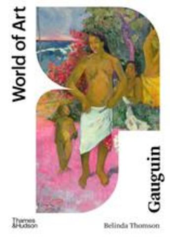 Couverture du livre « Gauguin 2nd ed (world of art) » de Belinda Thomson aux éditions Thames & Hudson