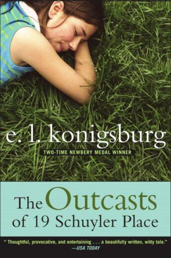 Couverture du livre « The Outcasts of 19 Schuyler Place » de Konigsburg E L aux éditions Atheneum Books For Young Readers