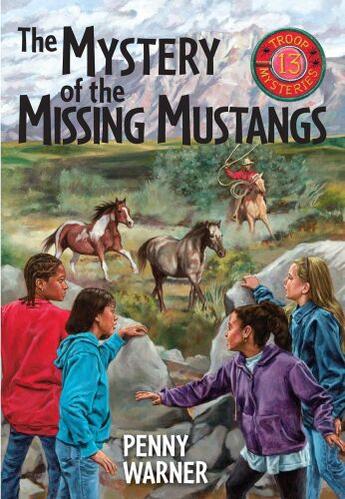 Couverture du livre « Mystery of the Missing Mustangs » de Warner Penny aux éditions Meadowbrook