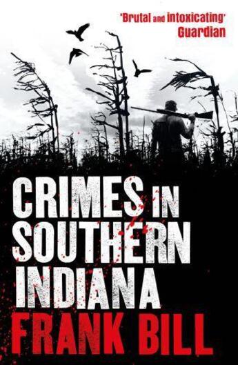 Couverture du livre « Crimes in Southern Indiana » de Frank Bill aux éditions Random House Digital