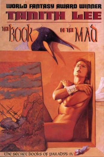 Couverture du livre « The Book of the Mad » de Tanith Lee aux éditions Overlook