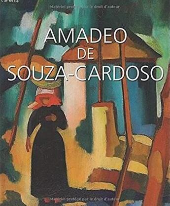 Couverture du livre « Amadedo de Souza-Cardoso » de Pedro Lapa aux éditions Parkstone International