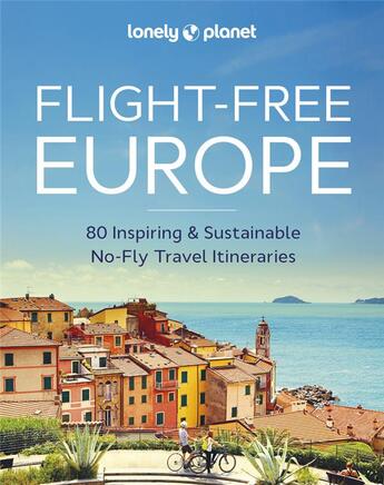 Couverture du livre « Flight-Free Europe - anglais » de Lonely Planet Eng aux éditions Lonely Planet France