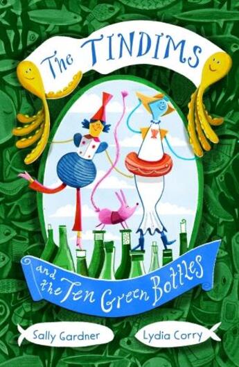 Couverture du livre « TINDIMS AND THE TEN GREEN BOTTLES » de Sally Gardner aux éditions Head Of Zeus