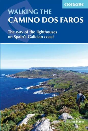 Couverture du livre « WALKING THE CAMINO DOS FAROS » de John Hayes aux éditions Cicerone Press