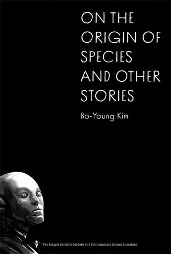 Couverture du livre « On the origin of species and other stories » de Bo-Young Kim aux éditions Dap Artbook