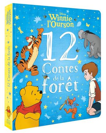 Couverture du livre « Winnie l'Ourson : 12 contes de la forêt » de Disney aux éditions Disney Hachette