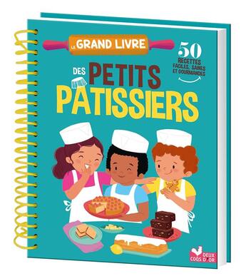 Couverture du livre « Le grand livre des petits patissiers » de Pourrech aux éditions Deux Coqs D'or