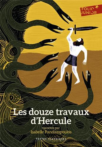 Couverture du livre « Les douze travaux d'Hercule » de Pandazopoulos Isabelle aux éditions Gallimard-jeunesse