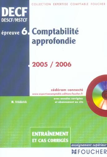 Couverture du livre « Comptabilite Approfondie Decf Epreuve N.6 » de Micheline Friederich aux éditions Foucher