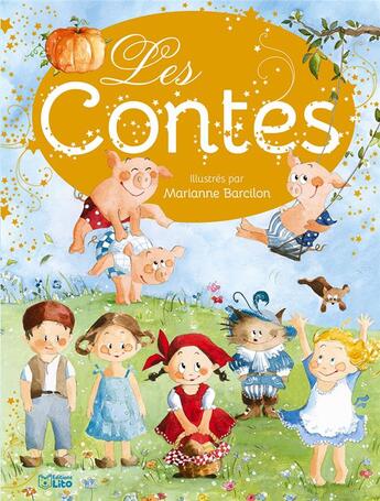 Couverture du livre « Les contes » de Marianne Barcillon aux éditions Lito