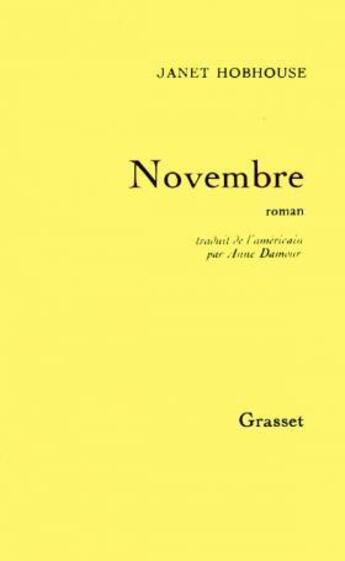 Couverture du livre « Novembre » de Janet Hobhouse aux éditions Grasset