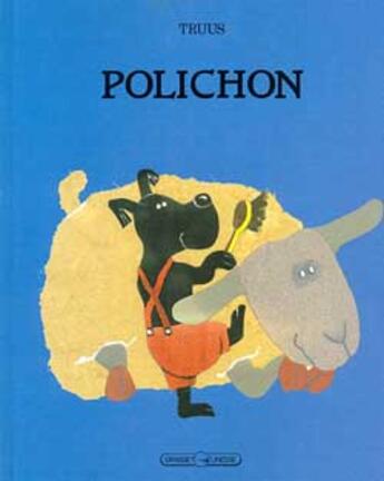 Couverture du livre « Polichon » de Truus aux éditions Grasset Et Fasquelle