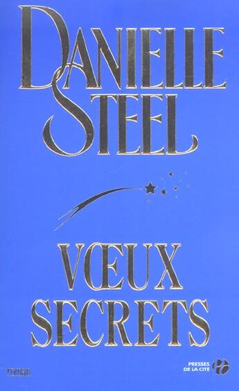 Couverture du livre « Voeux secrets » de Danielle Steel aux éditions Presses De La Cite