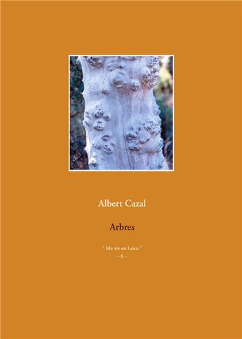 Couverture du livre « Arbres » de Albert Cazal aux éditions Books On Demand