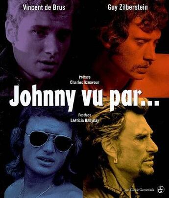 Couverture du livre « Johnny vu par... » de De Brus/Zilbers aux éditions Jean-claude Gawsewitch