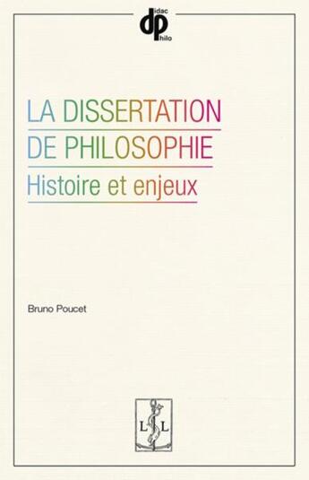 Couverture du livre « La dissertation de philosophie » de Bruno Poucet aux éditions Lambert-lucas