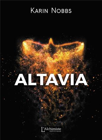 Couverture du livre « Altavia » de Nobbs Karin aux éditions L'alchimiste