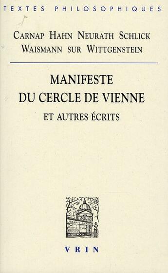 Couverture du livre « Manifeste du cercle de Vienne ; et autres écrits » de  aux éditions Vrin