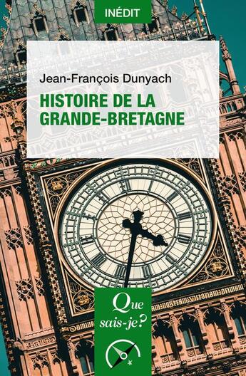 Couverture du livre « Histoire de la grande-bretagne » de Dunyach J-F. aux éditions Que Sais-je ?