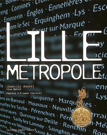 Couverture du livre « Lille metropole » de Dupuis V-Dhote S aux éditions Ouest France