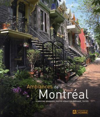 Couverture du livre « Ambiances de montreal » de Bourgier/Barange aux éditions Editions De L'homme