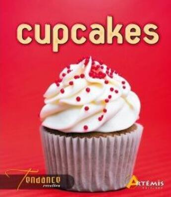 Couverture du livre « Cupcakes » de Philippe Chavanne aux éditions Artemis