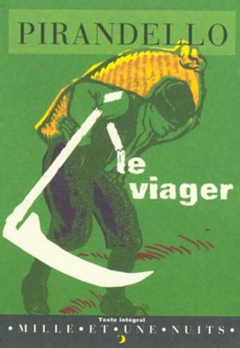 Couverture du livre « Le viager » de Pirandello-L aux éditions Mille Et Une Nuits