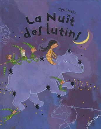 Couverture du livre « La nuit des lutins » de Cyril Hahn aux éditions Elan Vert