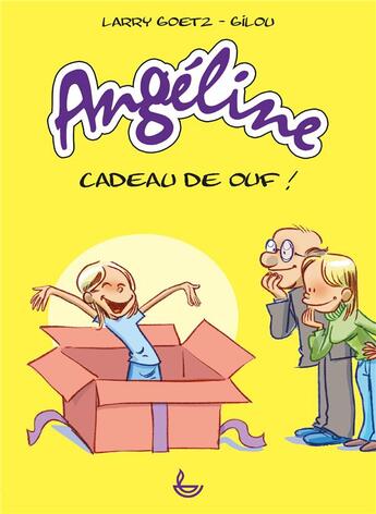 Couverture du livre « Angéline ; cadeau de ouf ! » de Larry Goetz aux éditions Ligue Pour La Lecture De La Bible