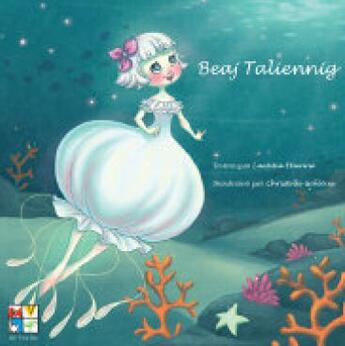 Couverture du livre « Beaj taliennig » de Laetitia Etienne et Christelle Galloux aux éditions Keit Vimp Bev