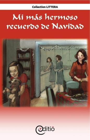 Couverture du livre « Mi más hermoso recuerdo de Navidad » de Diane Pageau aux éditions Editio