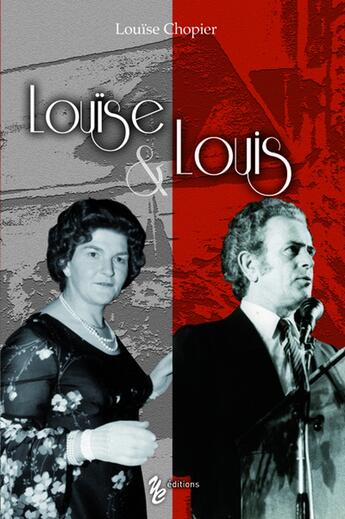 Couverture du livre « Louïse & Louis » de Louise Chopier aux éditions Yellow Concept