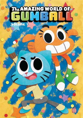 Couverture du livre « Le monde incroyable de Gumball Tome 1 » de Megan Brennan et Frank Gibson et Katie Farina et Tyson Hesse aux éditions Urban Comics