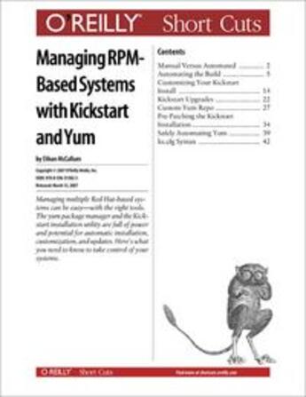 Couverture du livre « Managing RPM-Based Systems with Kickstart and Yum » de Quinn E. Mccallum aux éditions O Reilly