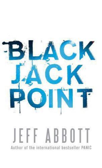 Couverture du livre « Black Jack Point » de Jeff Abbott aux éditions Little Brown Book Group Digital