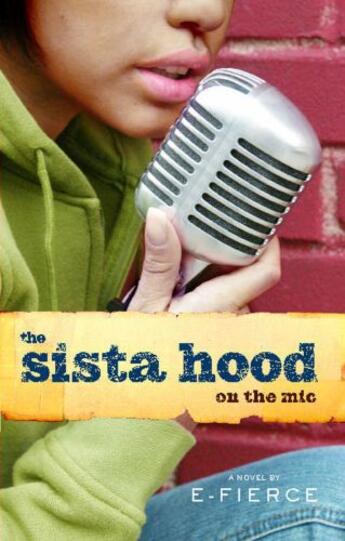 Couverture du livre « The Sista Hood » de E-Fierce First Sgt Daniel aux éditions Atria Books