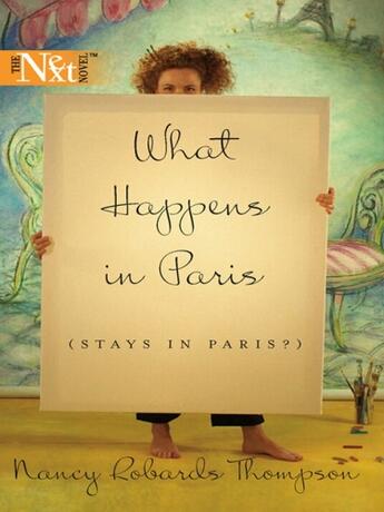 Couverture du livre « What Happens in Paris (Mills & Boon M&B) » de Nancy Robards Thompson aux éditions Mills & Boon Series