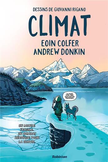 Couverture du livre « Climat » de Eoin Colfer et Giovanni Rigano et Andrew Donkin aux éditions Robinson